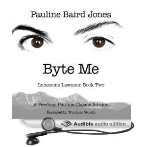 Byte Me (Unabridged) [Audio Download] by Pauline Baird Jones (Author), Wyntner Woody (Narrator) 