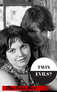 Y la versión inglesa, Twin Evils?